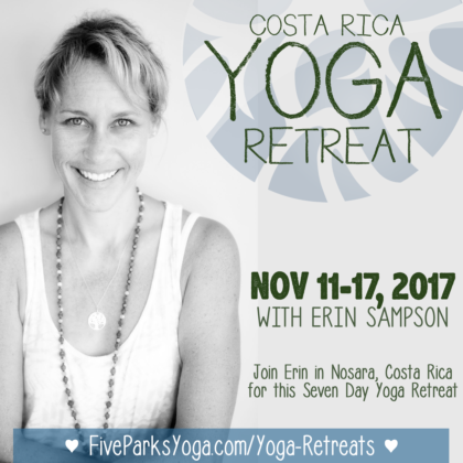 Yoga Retreats in Costa Rica - Five Parks Yoga & Erin Sampson